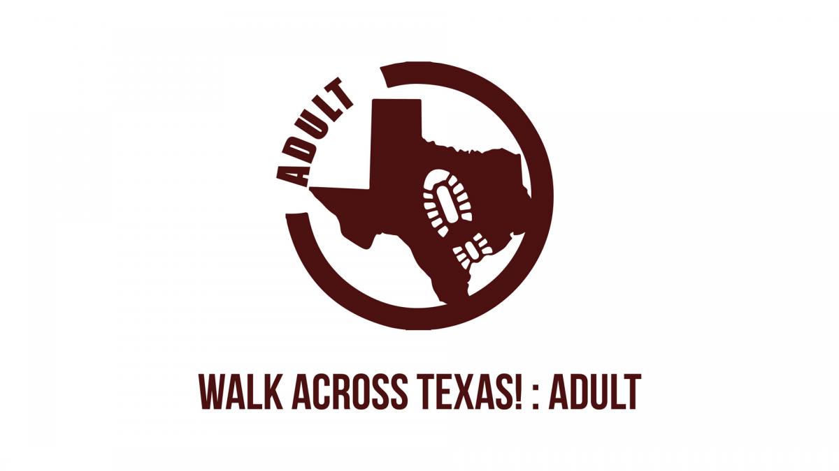 Howdy Health Programs Walk Across Texas! Adults Program
