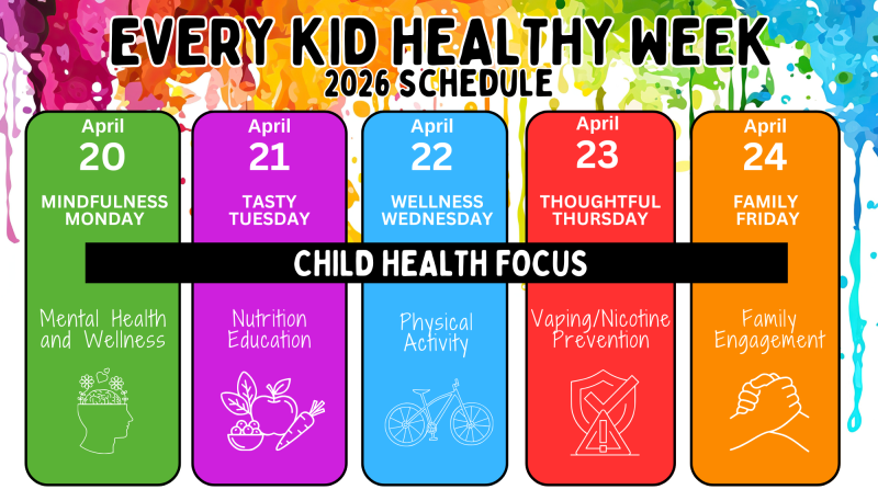 Every Kid Healthy Week 2023 Schedule